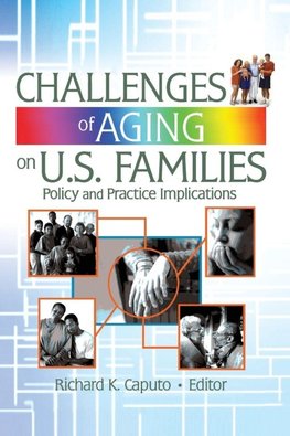 Challenges of Aging on U.S. Families
