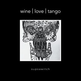 Wine | Love | Tango
