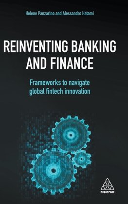 Reinventing Banking and Finance