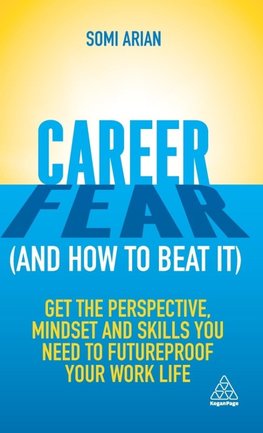 Career Fear (and How to Beat It)