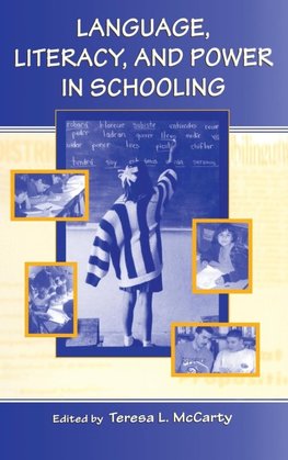 Language, Literacy, and Power in Schooling
