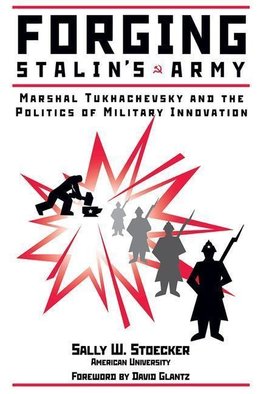 Forging Stalin's Army