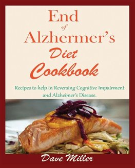 End Of Alzheimer Cookbook