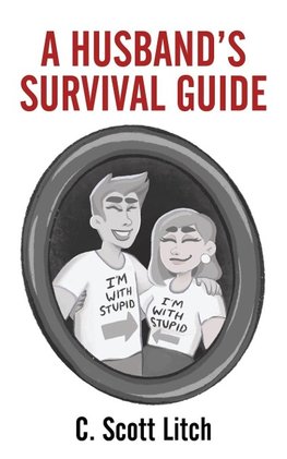 A Husband's Survival Guide