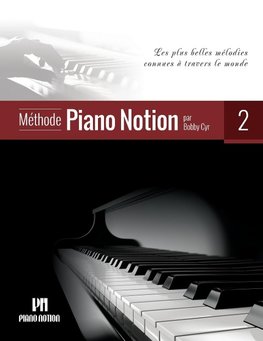 Méthode Piano Notion Volume 2