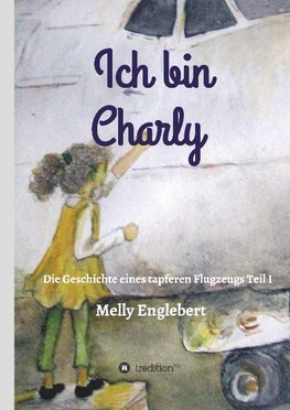 Ich bin Charly