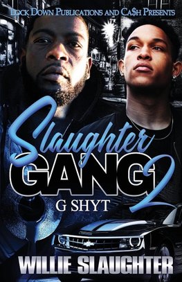 Slaughter Gang 2