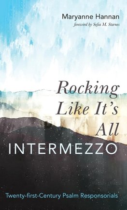 Rocking Like It's All Intermezzo