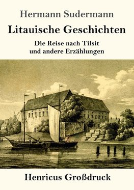 Litauische Geschichten (Großdruck)