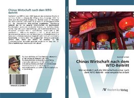 Chinas Wirtschaft nach dem WTO-Beitritt