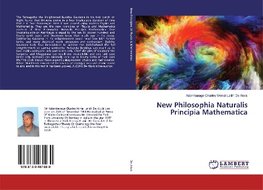 New Philosophia Naturalis Principia Mathematica