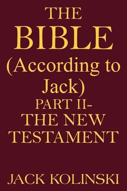 THE BIBLE(According to Jack)
