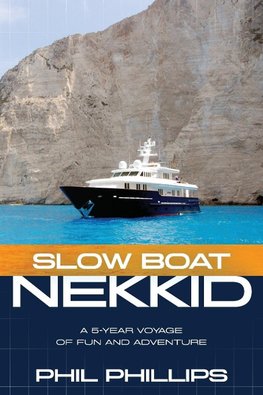 Slow Boat Nekkid