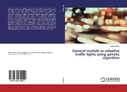 General module to adaptive traffic lights using genetic algorithm