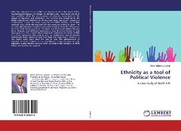 Ethnicity as a tool of Political Violence