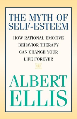 The Myth of Self-esteem