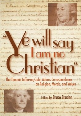 Ye Will Say I Am No Christian