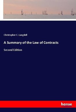 A Summary of the Law of Contracts