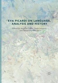 Eva Picardi on Language, Analysis and History