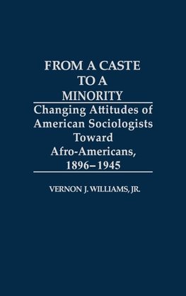 From a Caste to a Minority
