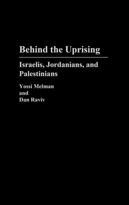Behind the Uprising