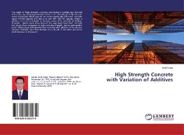 High Strength Concrete with Variation of Additives
