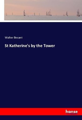 St Katherine's by the Tower