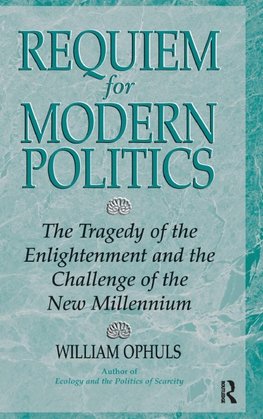 Requiem For Modern Politics