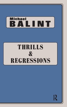 Thrills and Regressions