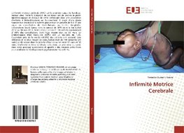 Infirmité Motrice Cerebrale