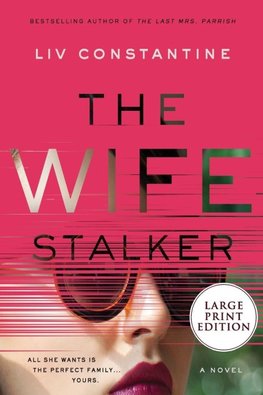 Wife Stalker LP, The