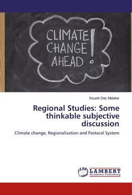 Regional Studies: Some thinkable subjective discussion