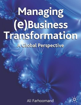 Managing (e)Business Transformation