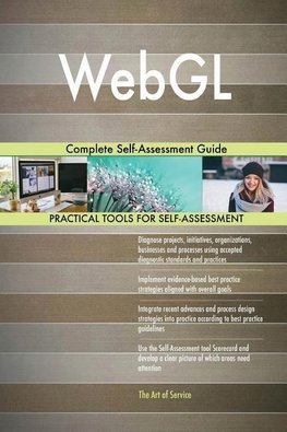 WebGL Complete Self-Assessment Guide