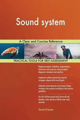 Sound system A Clear and Concise Reference