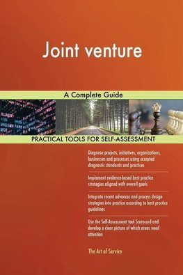Joint venture A Complete Guide
