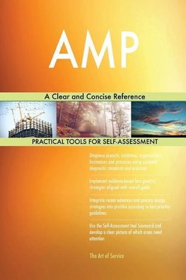 AMP A Clear and Concise Reference