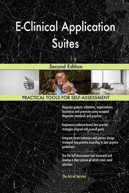 E-Clinical Application Suites Second Edition