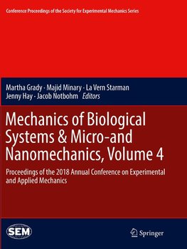 Mechanics of Biological Systems & Micro-and Nanomechanics, Volume 4