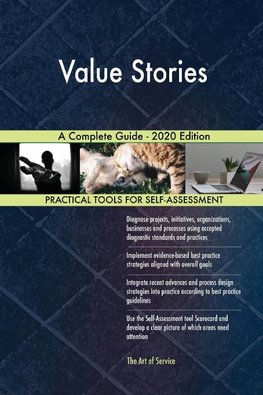 Value Stories A Complete Guide - 2020 Edition