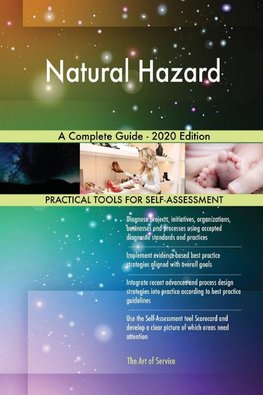 Natural Hazard A Complete Guide - 2020 Edition