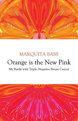 Orange is the New Pink