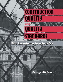 Construction Quality and Quality Standards