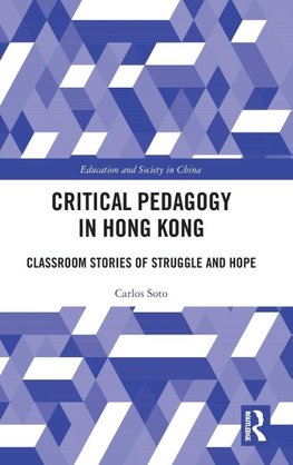 Critical Pedagogy in Hong Kong