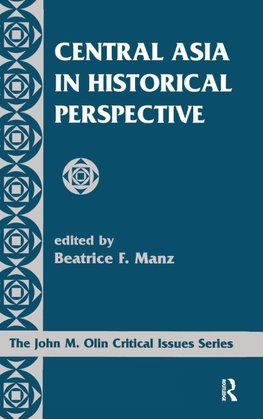 Central Asia In Historical Perspective