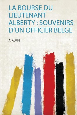 La Bourse Du Lieutenant Alberty