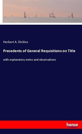 Precedents of General Requisitions on Title