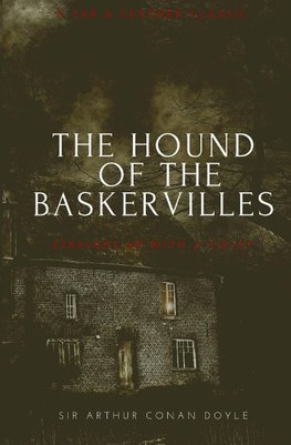 The Hound of the Baskervilles (Annotated)