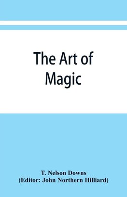 The art of magic