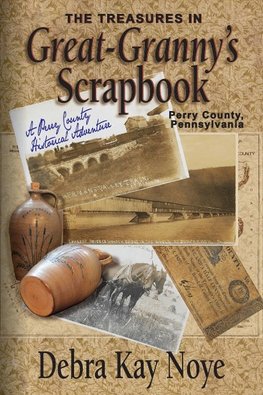 The Treasures in Great-Granny's Scrapbook